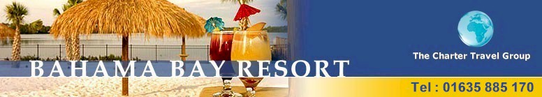 Bahama Bay Resort - Deluxe Vacation Resort - Tel: 01635 551 011